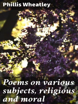 cover image of Poems on various subjects, religious and moral